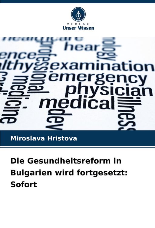 Produktbild: Die Gesundheitsreform in Bulgarien wird fortgesetzt: Sofort