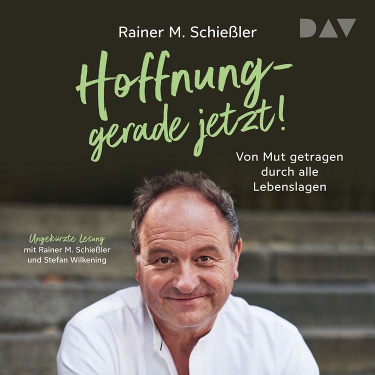 Produktbild: Hoffnung &ndash; gerade jetzt! Von Mut getragen durch alle Lebenslagen