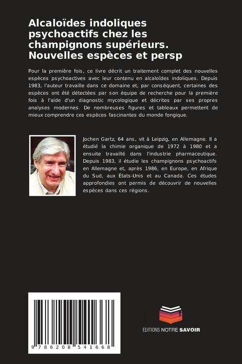 Produktbild: Alcalo&iuml;des indoliques psychoactifs chez les champignons sup&eacute;rieurs. Nouvelles esp&egrave;ces et persp