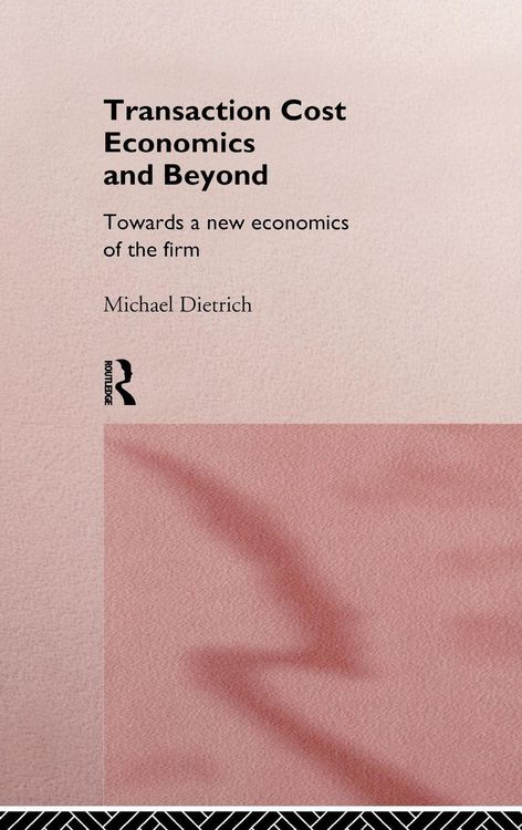 Produktbild: Transaction Cost Economics and Beyond
