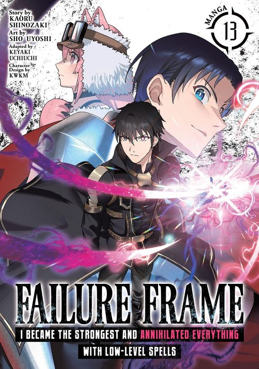 Produktbild: Failure Frame: I Became the Strongest and Annihilated Everything With Low-Level Spells (Manga) Vol. 13