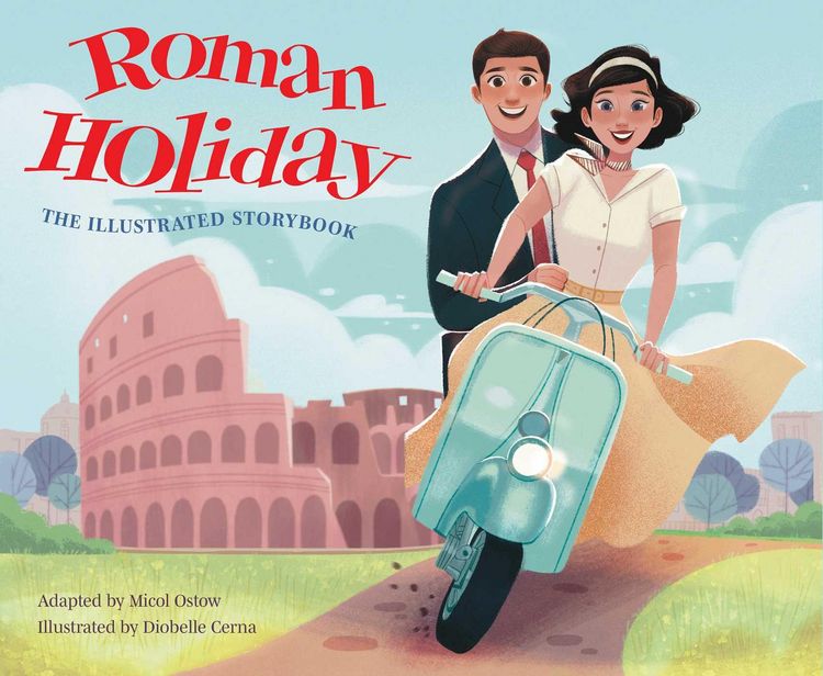 Produktbild: Roman Holiday: The Illustrated Storybook