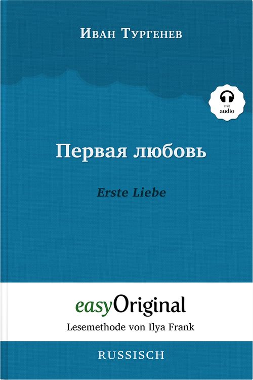 Bild vom Artikel Pervaja ljubov / Erste Liebe (Buch + Audio-Online) - Lesemethode von Ilya Frank - Zweisprachige Ausgabe Russisch-Deutsch vom Autor Iwan Turgenew