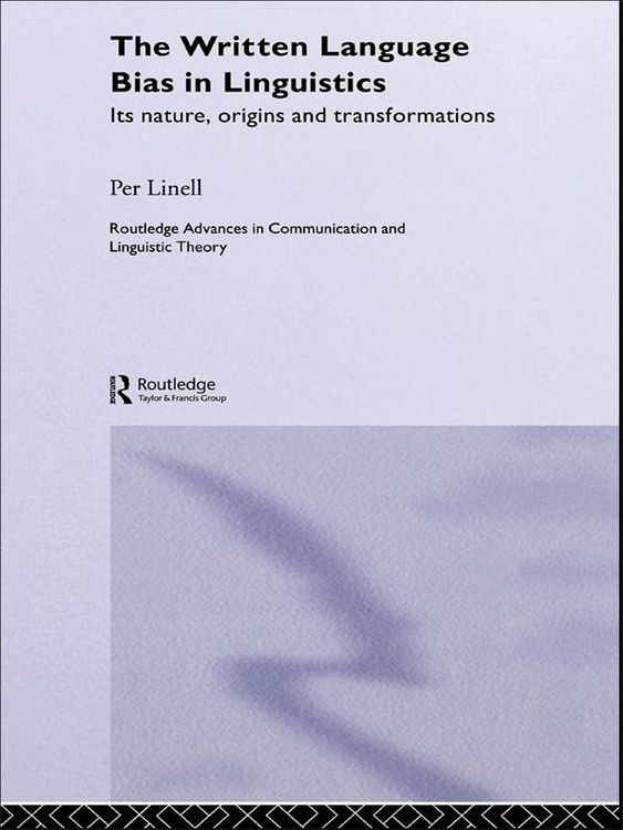 Produktbild: The Written Language Bias in Linguistics