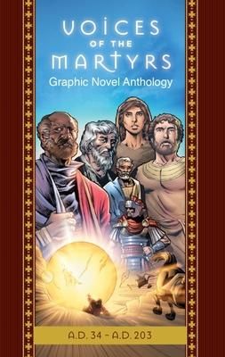 Produktbild: The Voices of the Martyrs, Graphic Novel Anthology