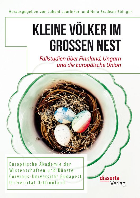 Produktbild: Kleine V&ouml;lker im gro&szlig;en Nest. Fallstudien &uuml;ber Finnland, Ungarn und die Europ&auml;ische Union