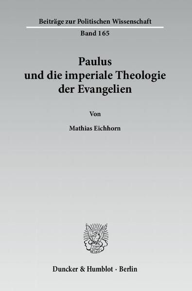 Produktbild: Paulus und die imperiale Theologie der Evangelien.