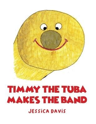 Produktbild: Timmy the Tuba Makes the Band