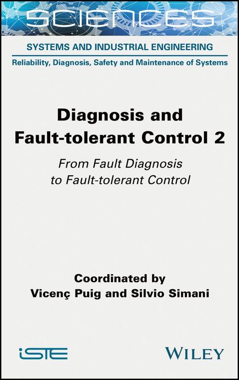 Produktbild: Diagnosis and Fault-tolerant Control Volume 2