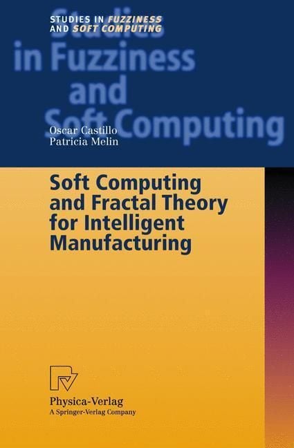 Produktbild: Soft Computing and Fractal Theory for Intelligent Manufacturing