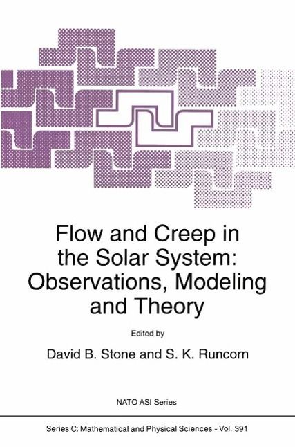 Produktbild: Flow and Creep in the Solar System: Observations, Modeling and Theory