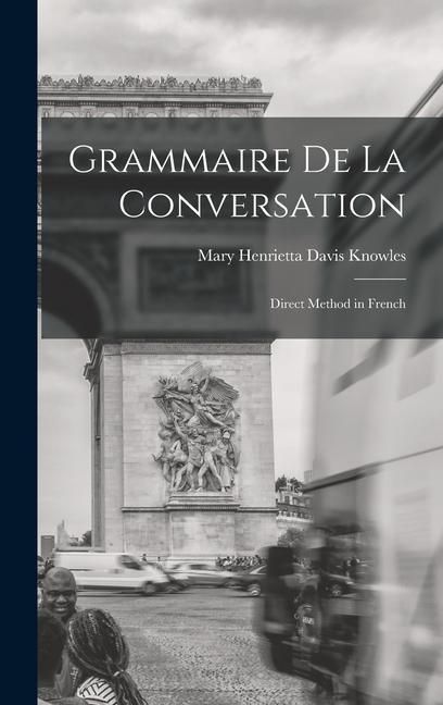 Produktbild: Grammaire de la Conversation
