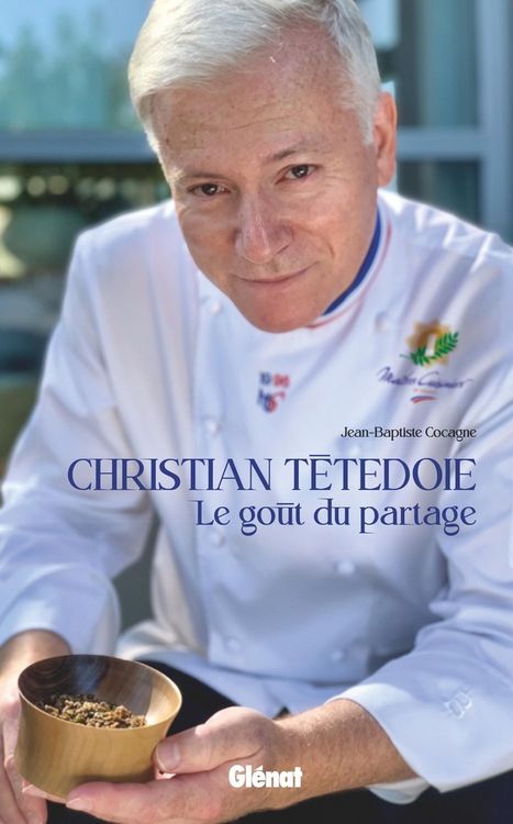 Produktbild: Christian T&ecirc;tedoie : le go&ucirc;t du partage