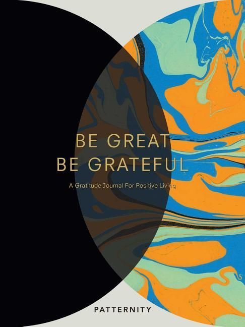 Produktbild: Be Great, Be Grateful