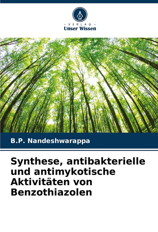 Produktbild: Synthese, antibakterielle und antimykotische Aktivit&auml;ten von Benzothiazolen