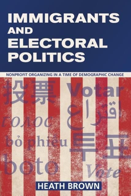 Produktbild: Immigrants & Electoral Politic