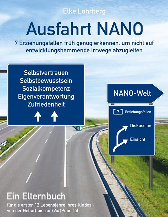 Produktbild: Ausfahrt NANO - 7 Erziehungsfallen fr&uuml;h genug erkennen, um nicht auf entwicklungshemmende Irrwege abzugleiten
