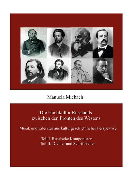 Produktbild: Die Hochkultur Russlands zwischen den Fronten des Westens