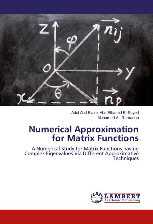 Produktbild: Numerical Approximation for Matrix Functions