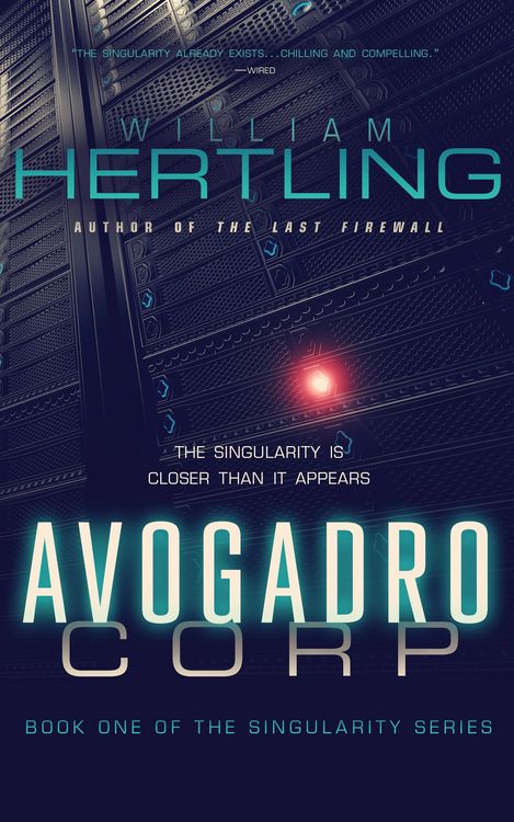 Produktbild: Avogadro Corp: The Singularity is Closer than It Appears