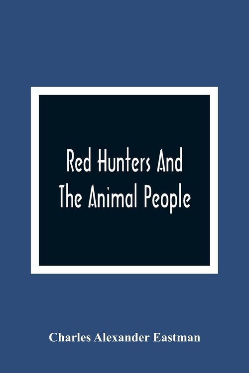 Produktbild: Red Hunters And The Animal People