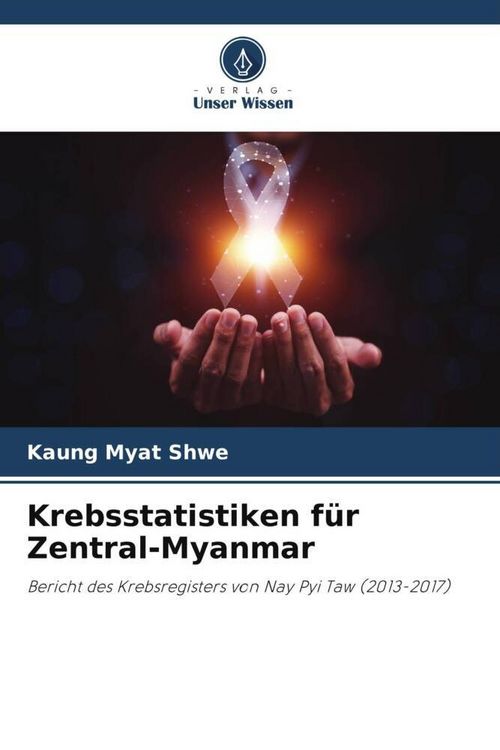 Produktbild: Krebsstatistiken f&uuml;r Zentral-Myanmar
