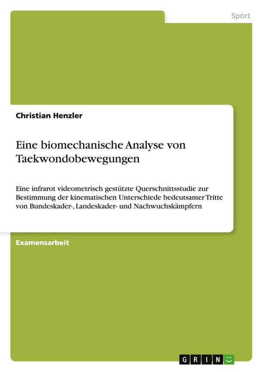 Produktbild: Eine biomechanische Analyse von Taekwondobewegungen