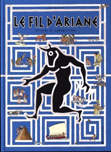 Produktbild: Le fil d'Ariane : mythes et labyrinthes