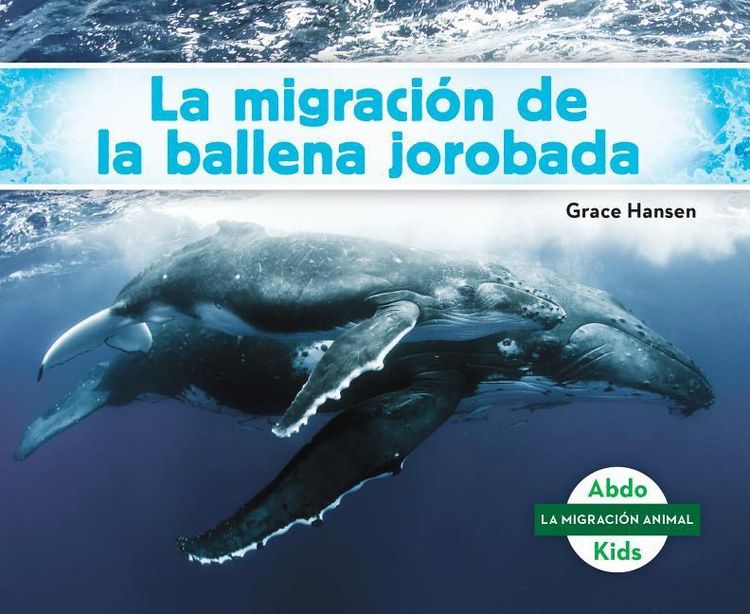 Produktbild: La Migracion de la Ballena Jorobada (Humpback Whale Migration)