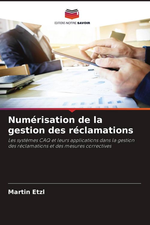 Produktbild: Num&eacute;risation de la gestion des r&eacute;clamations