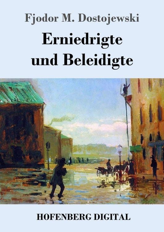 Produktbild: Erniedrigte und Beleidigte
