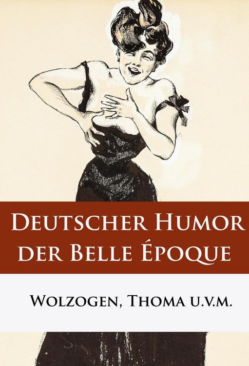 Produktbild: Deutscher Humor der Belle &Eacute;poque