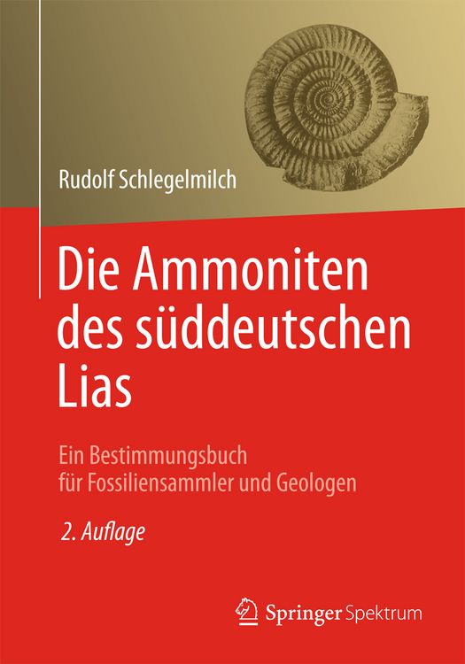 Produktbild: Die Ammoniten des s&uuml;ddeutschen Lias