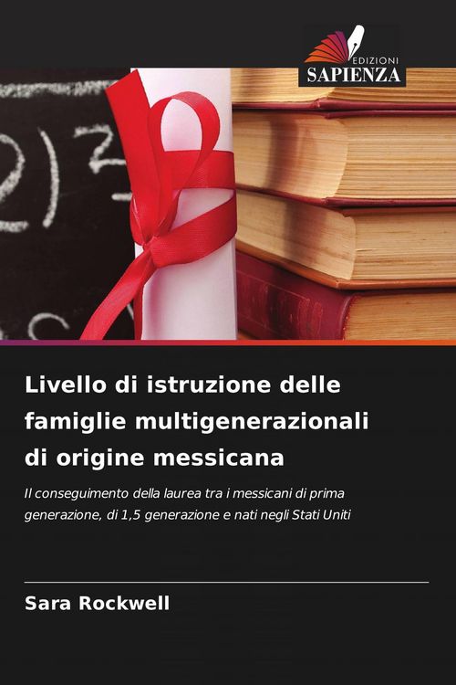 Produktbild: Livello di istruzione delle famiglie multigenerazionali di origine messicana