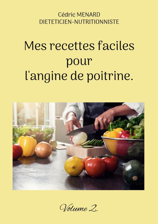 Produktbild: Mes recettes faciles pour l'angine de poitrine.
