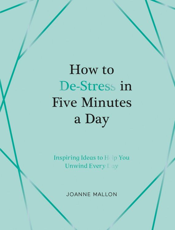 Produktbild: How to De-Stress in Five Minutes a Day
