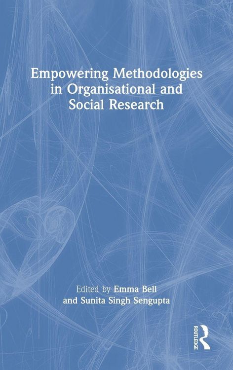 Produktbild: Empowering Methodologies in Organisational and Social Research
