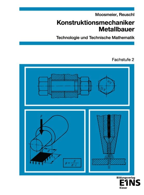 Produktbild: Konstruktionsmechaniker/Metallbauer - Technologie und Technische Mathematik
