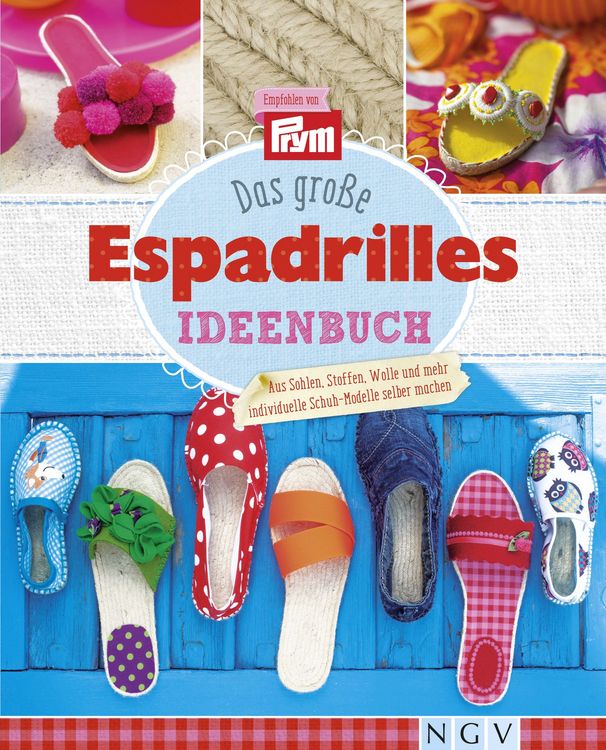 Produktbild: Das gro&szlig;e Espadrilles Ideenbuch