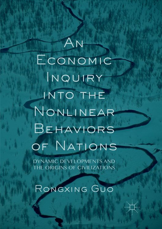 Produktbild: An Economic Inquiry into the Nonlinear Behaviors of Nations