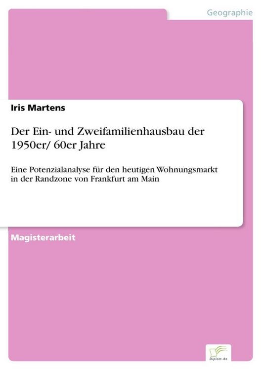 Produktbild: Der Ein- und Zweifamilienhausbau der 1950er/ 60er Jahre