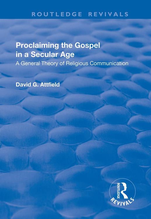 Produktbild: Proclaiming the Gospel in a Secular Age