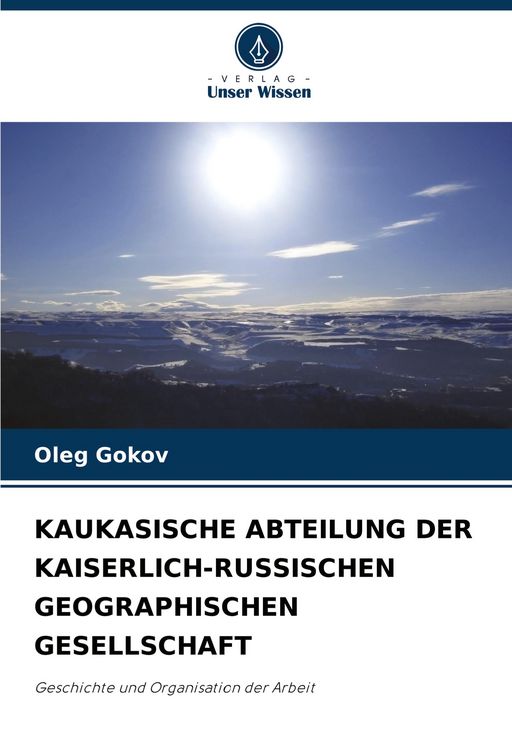 Produktbild: Kaukasische Abteilung der Kaiserlich-Russischen Geographischen Gesellschaft