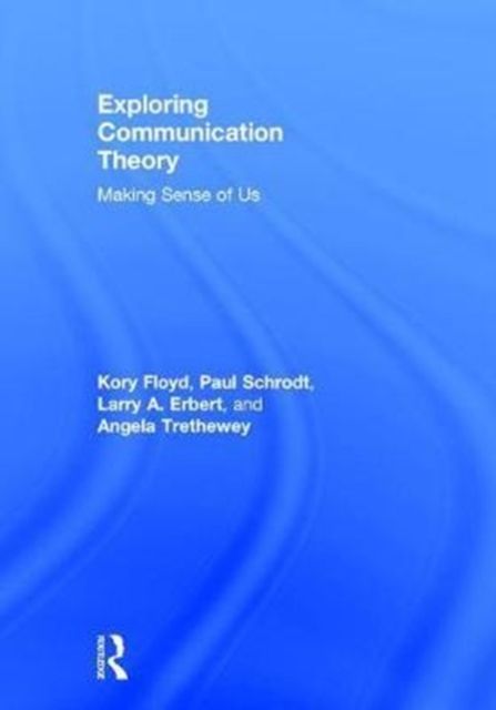 Produktbild: Floyd, K: Exploring Communication Theory