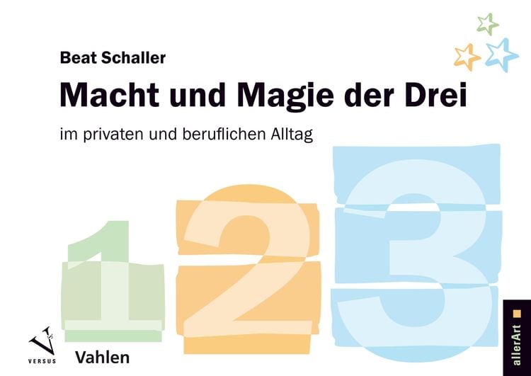 Bild vom Artikel Macht und Magie der Drei vom Autor Beat Schaller