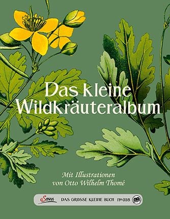Produktbild: Das gro&szlig;e kleine Buch: Das kleine Wildkr&auml;uteralbum