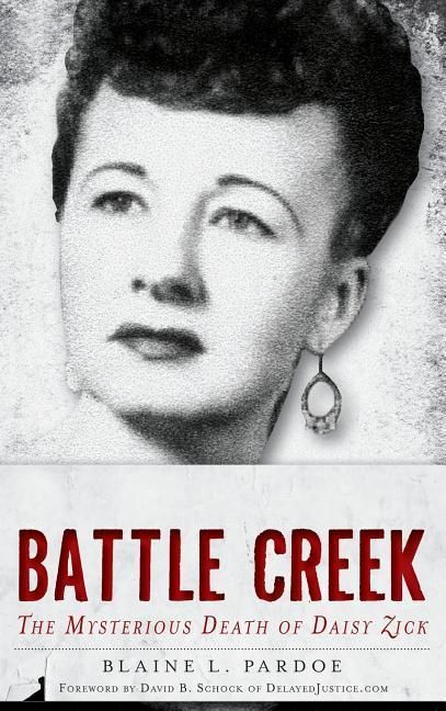 Produktbild: Murder in Battle Creek: The Mysterious Death of Daisy Zick