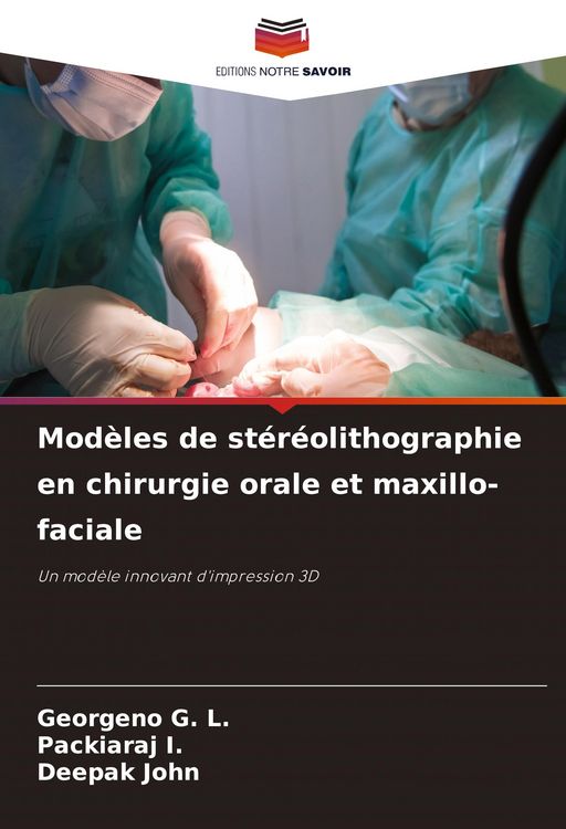 Produktbild: Mod&egrave;les de st&eacute;r&eacute;olithographie en chirurgie orale et maxillo-faciale