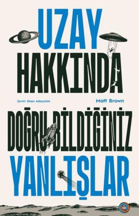 Produktbild: Uzay Hakkinda Dogru Bildiginiz Yanlislar