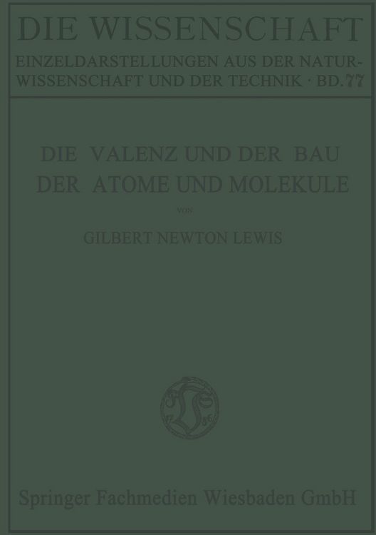 Produktbild: Die Valenz und der Bau der Atome und Molek&uuml;le